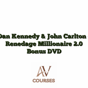 Dan Kennedy & John Carlton - Renedage Millionaire 2.0 Bonus DVD