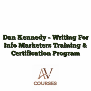 Dan Kennedy - Writing For Info Marketers Training & Certification Program