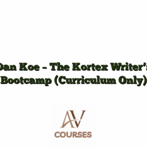Dan Koe - The Kortex Writer’s Bootcamp (Curriculum Only)
