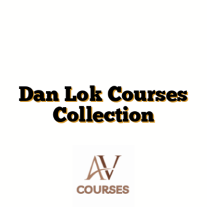 Dan Lok Courses Collection