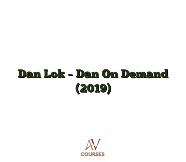 Dan Lok - Dan On Demand (2019)