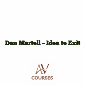 Dan Martell - Idea to Exit