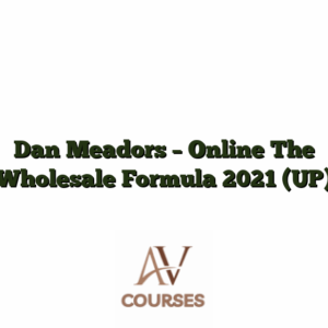 Dan Meadors - Online The Wholesale Formula 2021 (UP)