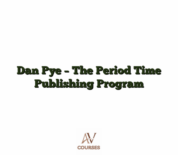 Dan Pye - The Period Time Publishing Program