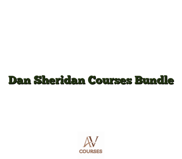 Dan Sheridan Courses Bundle
