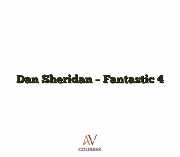 Dan Sheridan - Fantastic 4