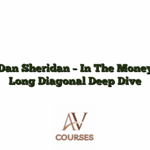 Dan Sheridan - In The Money Long Diagonal Deep Dive