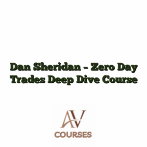 Dan Sheridan - Zero Day Trades Deep Dive Course