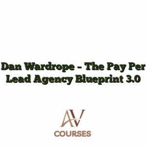 Dan Wardrope - The Pay Per Lead Agency Blueprint 3.0