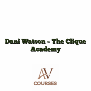 Dani Watson - The Clique Academy