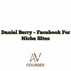 Daniel Berry - Facebook For Niche Sites
