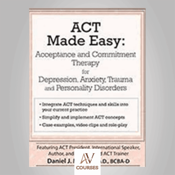 Daniel J Moran - Acceptance, Commitment Therapy