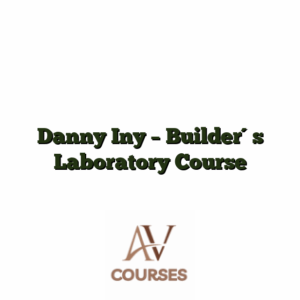 Danny Iny - Builder´s Laboratory Course
