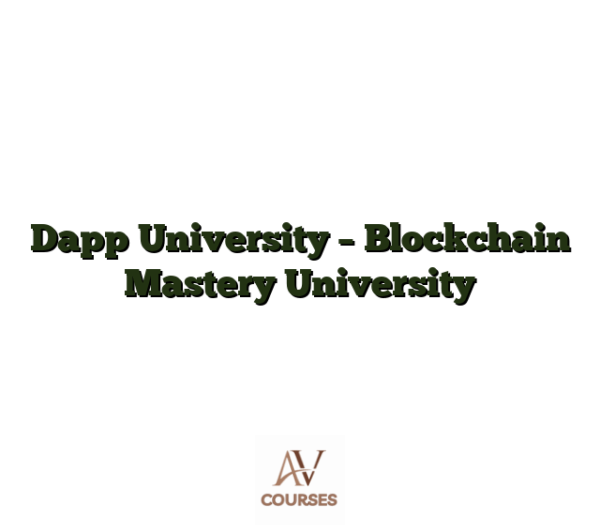 Dapp University - Blockchain Mastery University