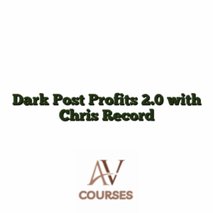 Dark Post Profits 2.0 with Chris Record