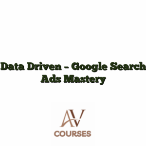 Data Driven - Google Search Ads Mastery