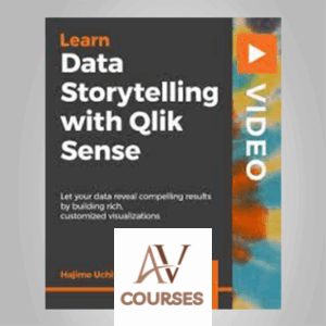 Data Storytelling with Qlik Sense