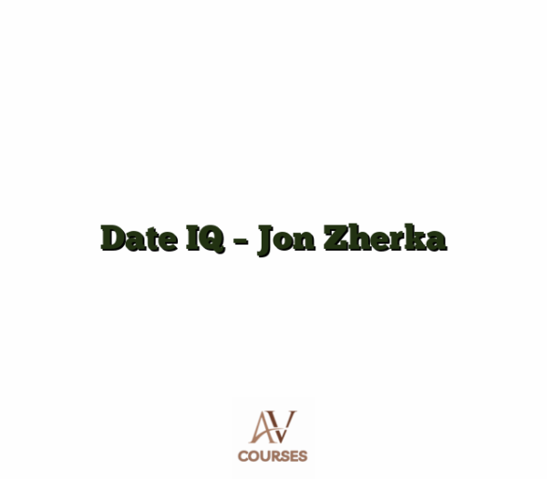 Date IQ - Jon Zherka