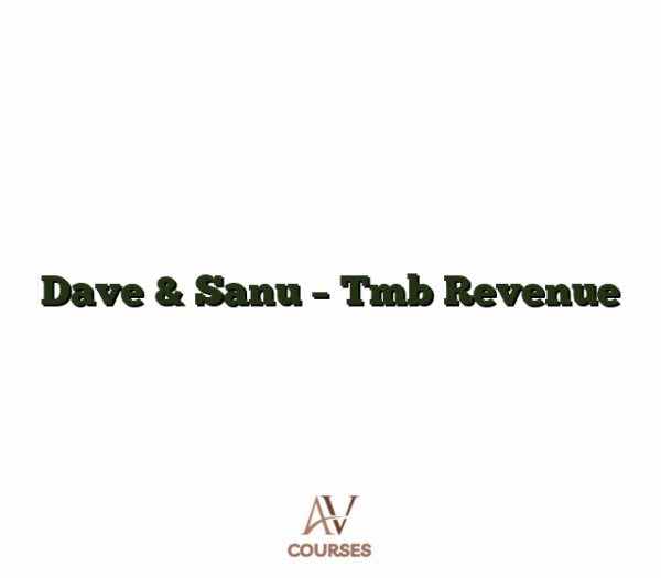 Dave & Sanu - Tmb Revenue