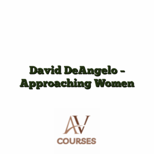 David DeAngelo - Approaching Women