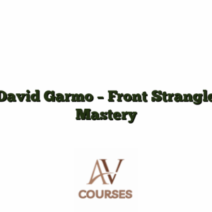 David Garmo - Front Strangle Mastery