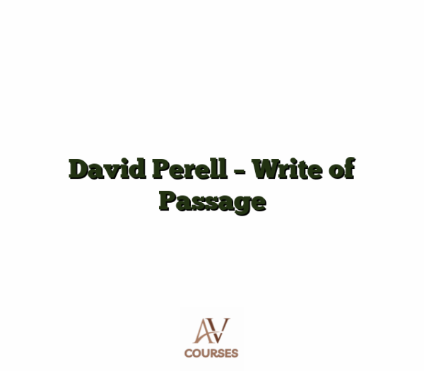 David Perell - Write of Passage