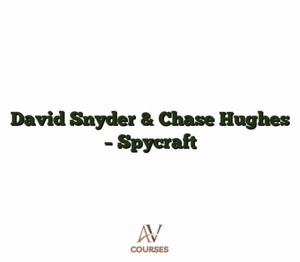 David Snyder & Chase Hughes - Spycraft