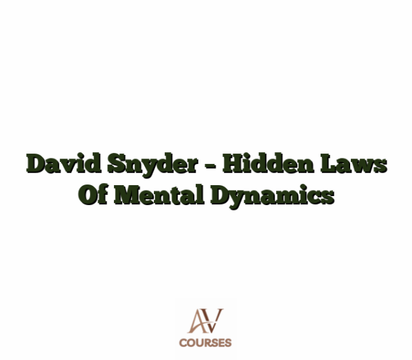 David Snyder - Hidden Laws Of Mental Dynamics