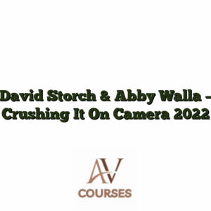 David Storch & Abby Walla - Crushing It On Camera 2022
