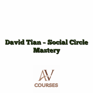 David Tian - Social Circle Mastery
