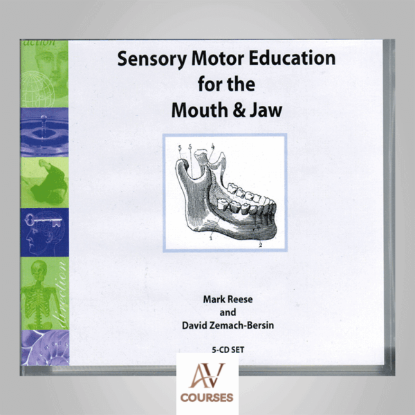 David Zemach-Bersin & Mark Reese - Sensory Motor Education for the Mouth and Jaw Audio Set