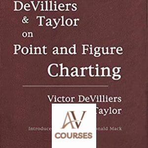 DeVilliers and Taylor on Point and Figure Charting