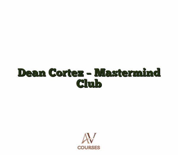 Dean Cortez - Mastermind Club