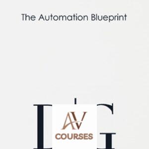 The Automation Blueprint – Dean Graziosi