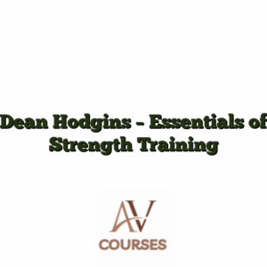 Dean Hodgins - Essentials of Strength Training