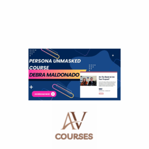 Debra Maldonado Robert Maldonado - Persona Unmasked Course