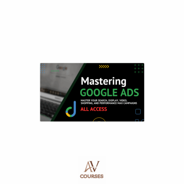 Define Digital Academy - Mastering Google Ads