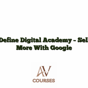 Define Digital Academy - Sell More With Google
