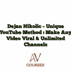 Dejan Nikolic - Unique YouTube Method : Make Any Video Viral & Unlimited Channels