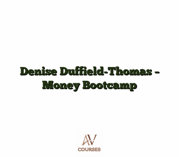 Denise Duffield-Thomas - Money Bootcamp