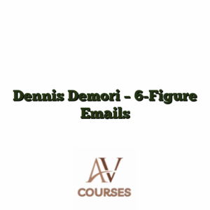 Dennis Demori - 6-Figure Emails