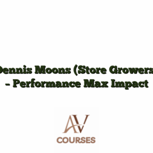 Dennis Moons (Store Growers) - Performance Max Impact
