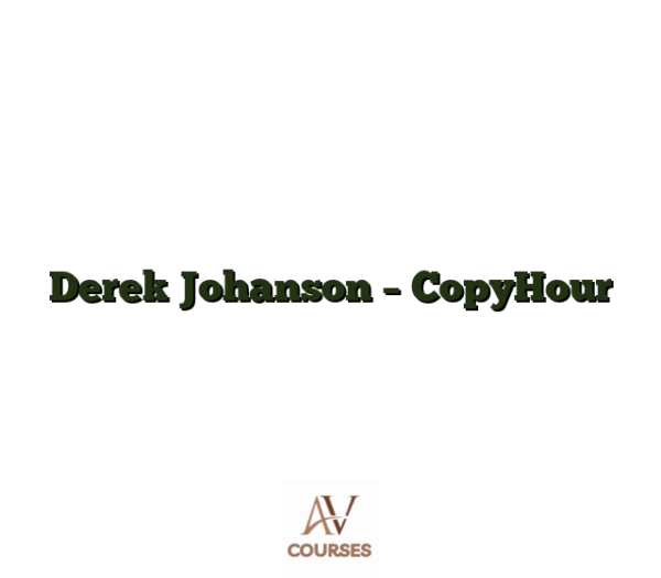 Derek Johanson - CopyHour
