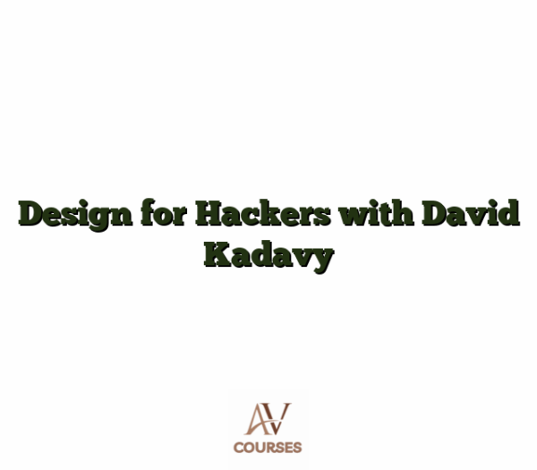 Design for Hackers with David Kadavy