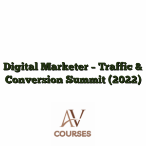Digital Marketer - Traffic & Conversion Summit (2022)