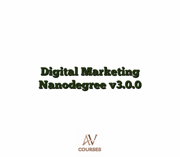 Digital Marketing Nanodegree v3.0.0