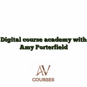 Digital course academy with Amy Porterfield