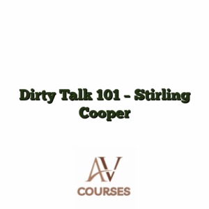Dirty Talk 101 - Stirling Cooper