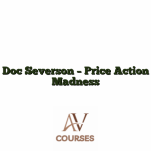 Doc Severson - Price Action Madness