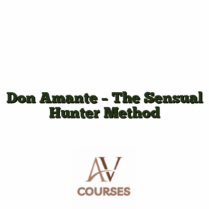 Don Amante - The Sensual Hunter Method